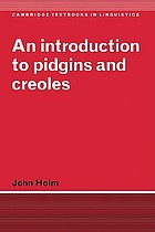 An introduction to pidgins and creoles