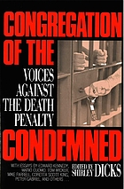 Congregation of the condemned : voices against the death penalty