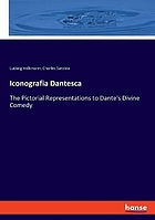 Iconografia dantesca; the pictorial representations to Dante's Divine comedy