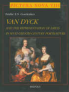 Anthony van Dyck (1599-1641) : and the representation of dress in seventeenth-century portraiture