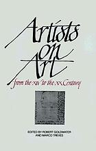 Artists on art, from the XIV to the XX century. 100 illustrationsArtists on art, from the XIV to the XX century