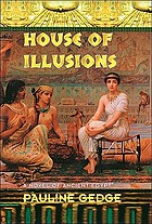 House of illusions : a novel
