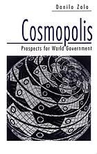 Cosmopolis : prospects for world government