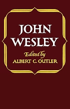 John Wesley; [a representative collection of his writings