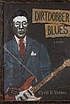 Dirtdobber blues : a novel 