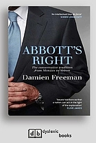 Abbott's right : the conservative tradition from Menzies to Abbott