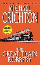The great train robbery