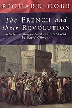 The French and their revolution : selected writings