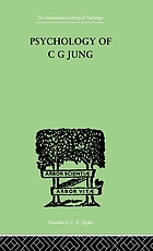 The psychology of C. G. Jung : an introduction with illustrations