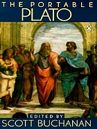 The portable Plato: Protagoras, Symposium, Phaedo, and the Republic; complete, in the English translation of Benjamin Jowett