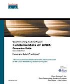 Cisco Networking Academy Program : fundamentals of UNIX companion guide : focusing on Solaris and Linux
