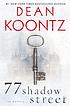 77 Shadow Street : a novel 