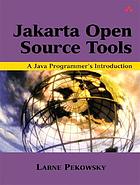 Apache Jakarta and beyond : a Java programmer's introduction