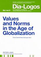 Values and norms in the age of globalization