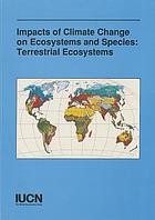 The impact of climate change on ecosystems and species : environmental context