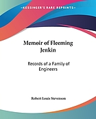 Memoir of Fleeming Jenkin : Records of a family of engineers