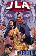 JLA. the Obsidian age. Book One