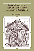 Party ideology and popular politics at the accession of George III