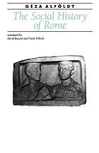 The social history of Rome