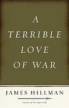 A terrible love of war