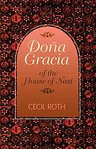 The House of Nasi: Doña Gracia