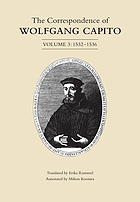 The correspondence of Wolfgang CapitonVolume 3