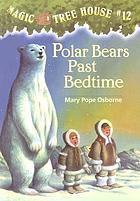 Polar bears past bedtime