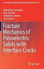Fracture mechanics of piezoelectric solids with interface cracks
