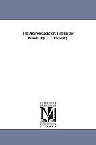 The Adirondack, or, Life in the woods