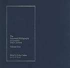 The annotated bibliography of Canada's major authors/ 4, [Birney, Livesay, Scott, Smith