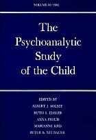 The psychoanalytic study of the child