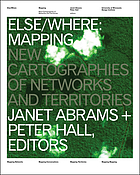 Else/where : mapping new cartographies of networks and territories