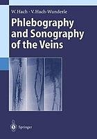 Phlebography and sonography of the veins