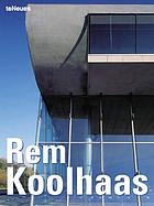 Rem Koolhaas/OMA