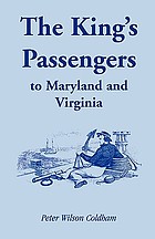 The king's passengers to Maryland and Virginia
