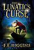 The lunatic's curse 