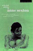 Selected poems of Anne Sexton
