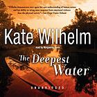 The deepest water