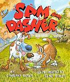 Sam and Dasher