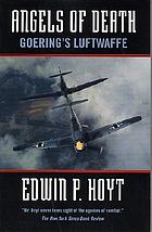 Angels of death : Goering's Luftwaffe