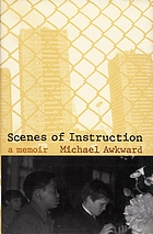 Scenes of instruction : a memoir