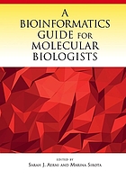 A bioinformatics guide for molecular biologists