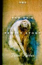 The end of a family story : a novel