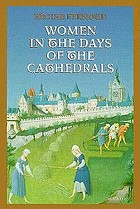 La femme au temps des cathédrales