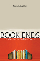 Book ends : a year between the covers