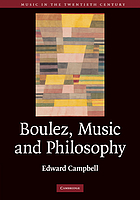 Boulez, music and philosophy