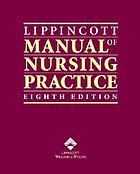 The Lippincott manual of nursing practice