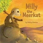 Milly the meerkat