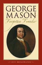 George Mason, forgotten founder