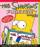 The Simpsons forever! : a complete guide to our favorite family--continued